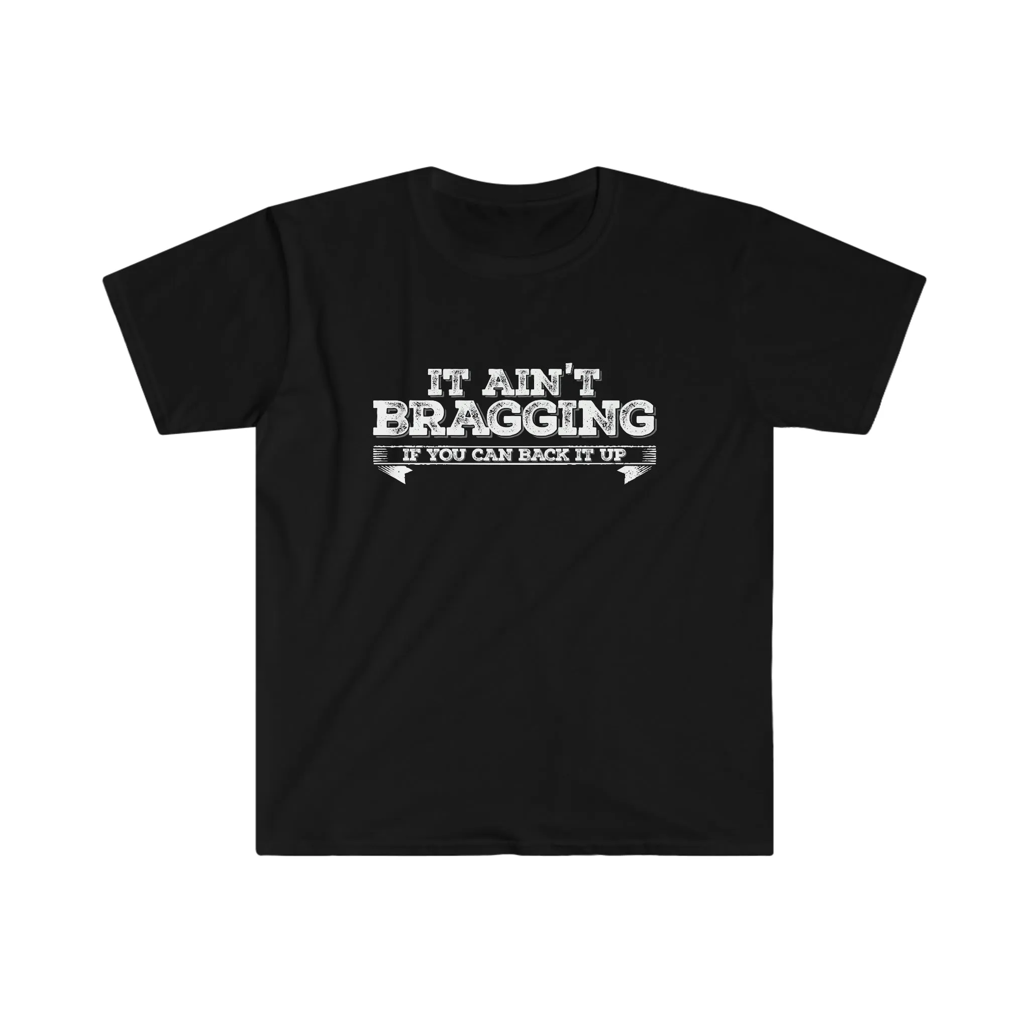 It Ain't Bragging