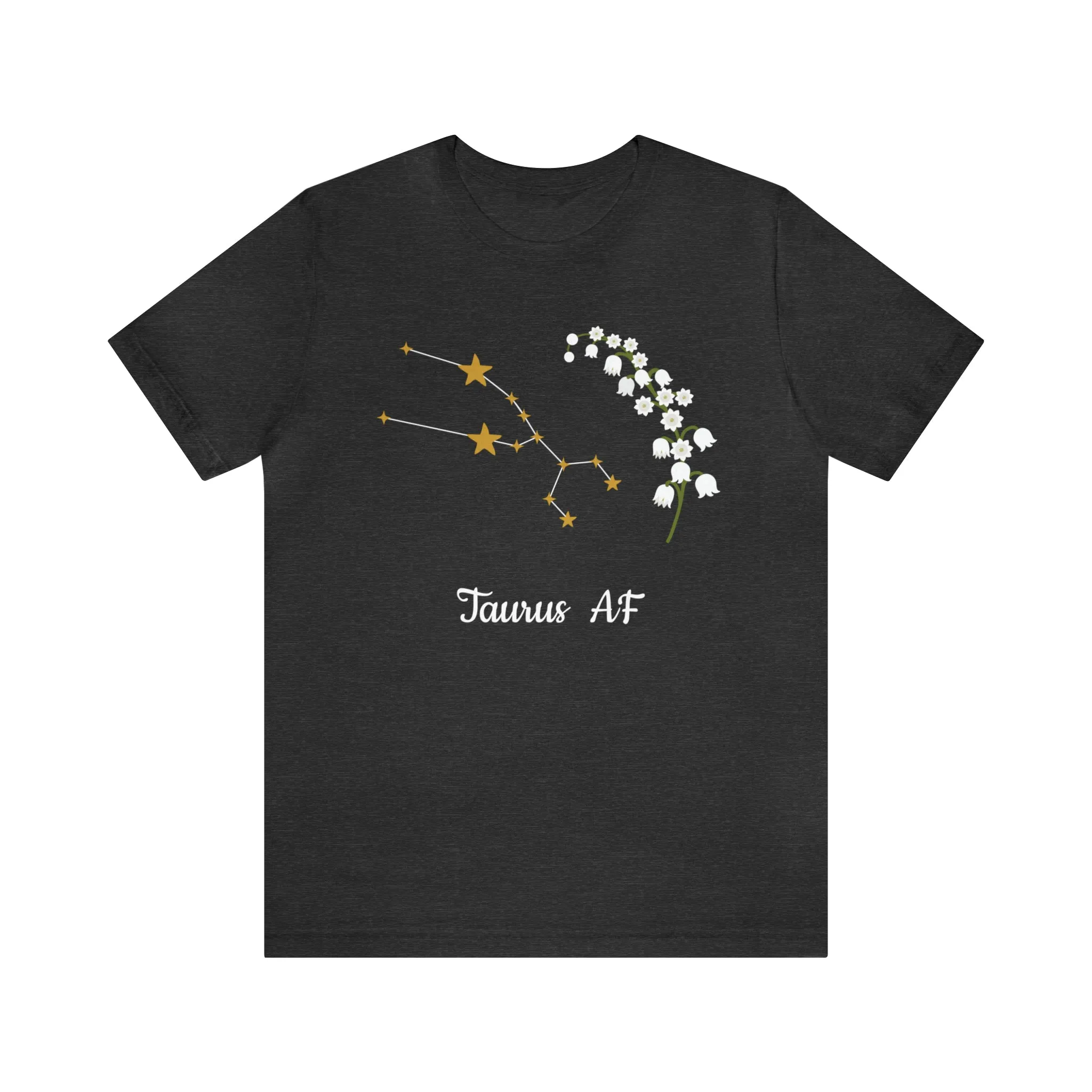 Taurus Stars & Flowers AF T-Shirt | Fun Taurus T-Shirt | Zodiac T-Shirt | Zodiac Sign Shirt | Astrology | Star Sign | Unisex Jersey Short Sleeve Tee